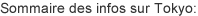 Sommaire des infos sur Tokyo