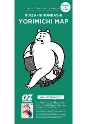 GINZA-NIHONBASHI　YORIMICHI MAP