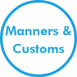 Manners & Customs