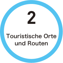 2 Touristische Orte und Routen