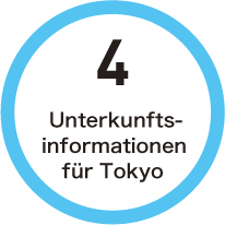 4 Unterkunftsinformationen für Tokyo